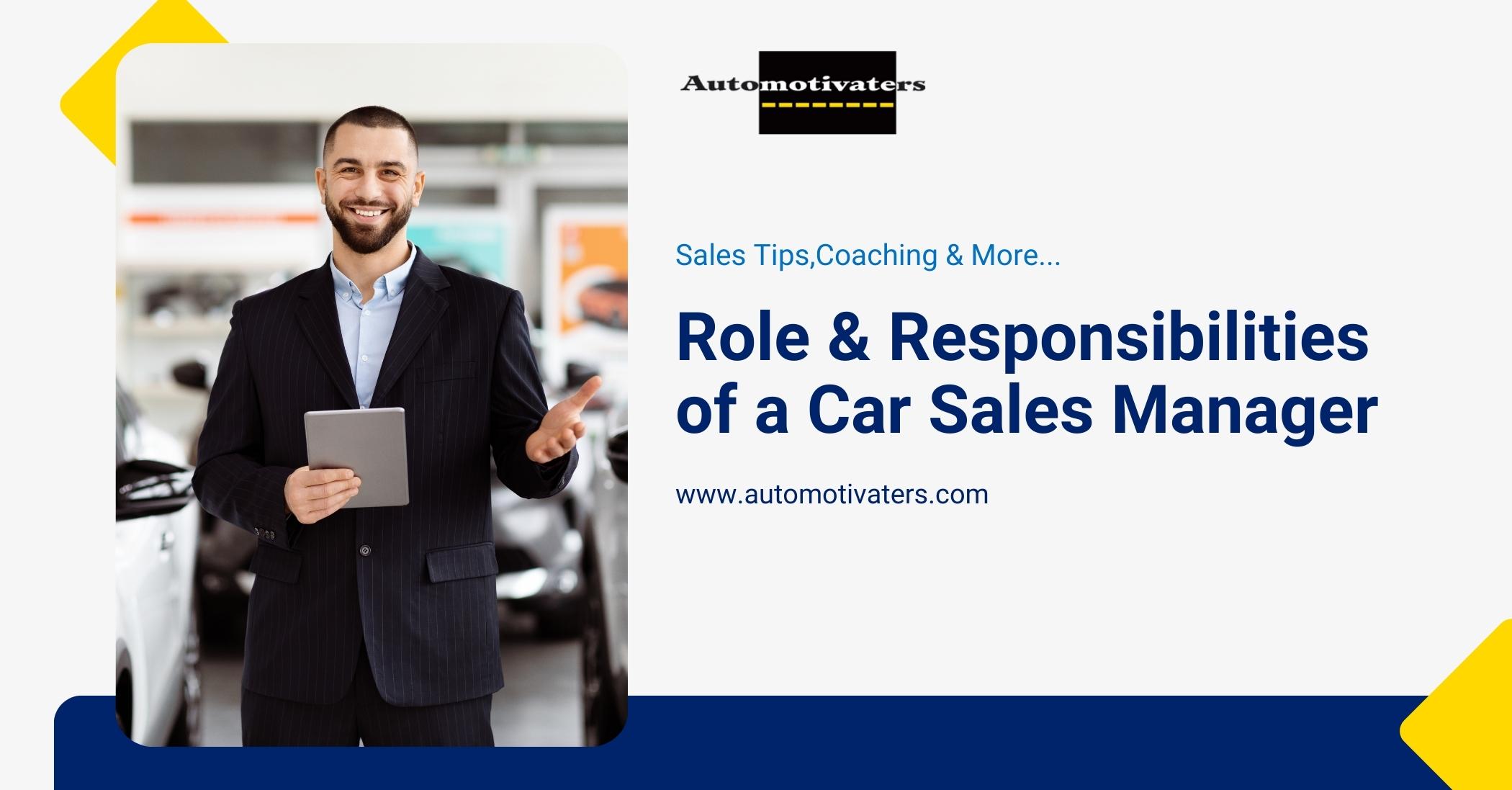 Role and Responsibilities of a Car Sales Manager