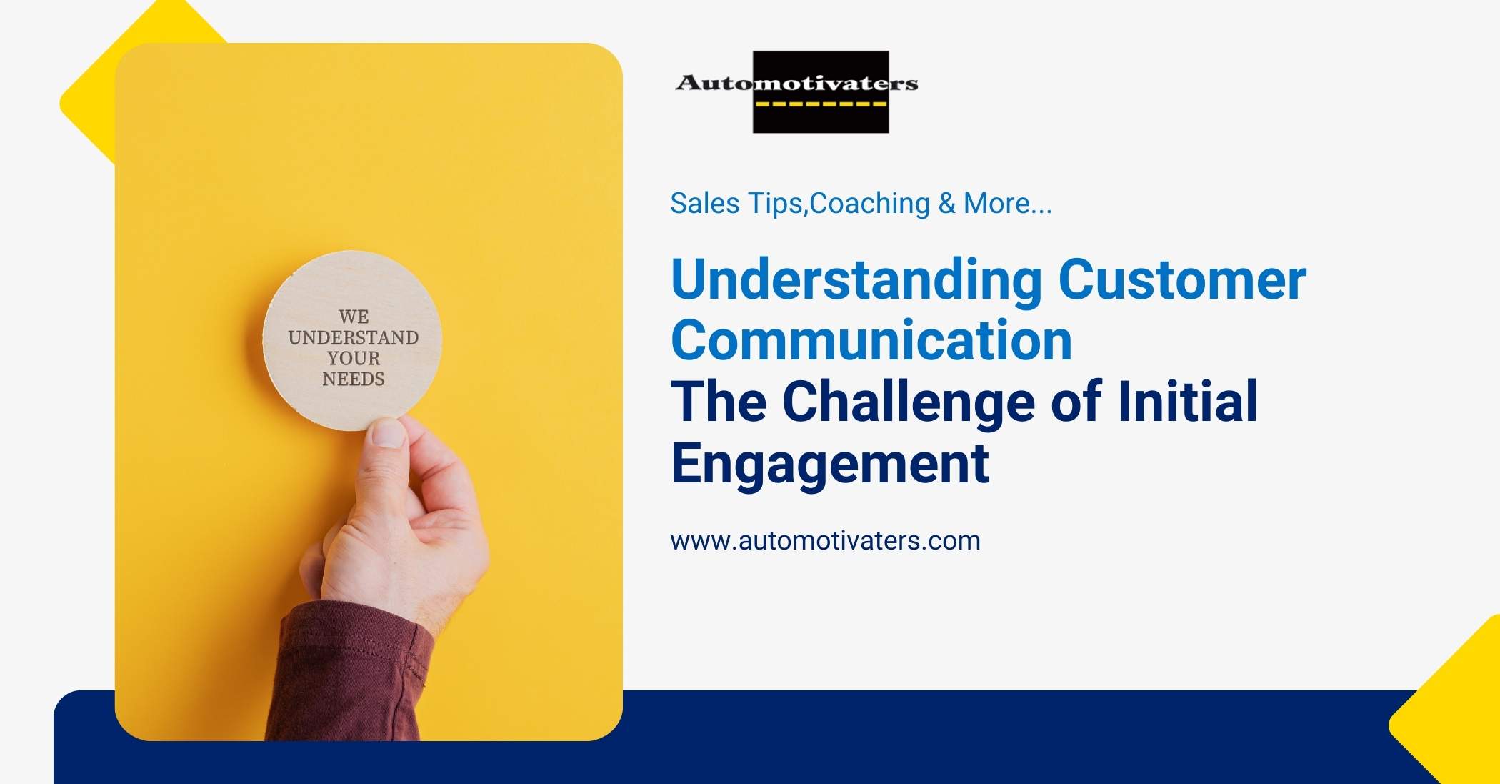 Customer Communication The Challenge of Initial Engagement