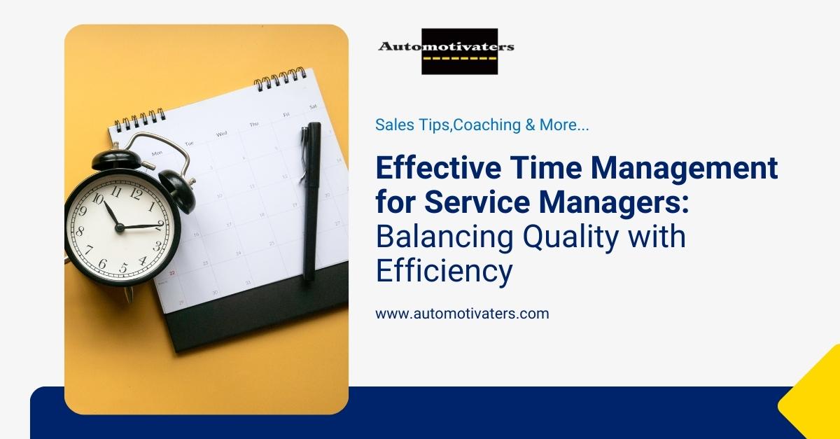 Effective Time Management for Service Managers